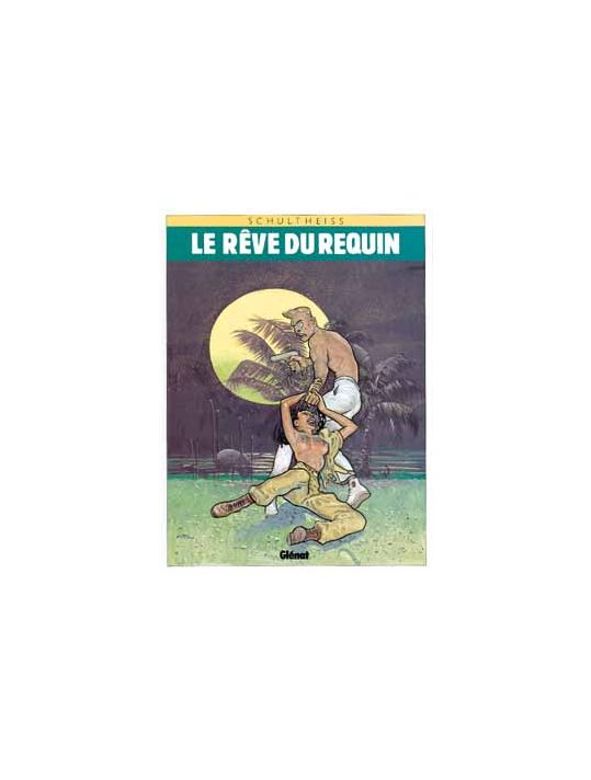 Le rêve du requin - intégrale tome 1 à tome 3 main product photo