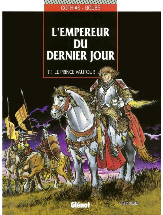L'empereur du dernier jour tome 1