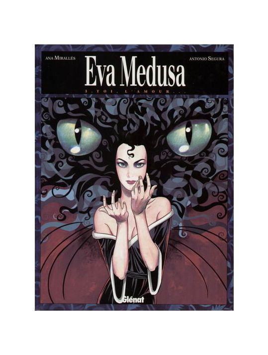 eva medusa tome 3 - Toi, l'amour main product photo