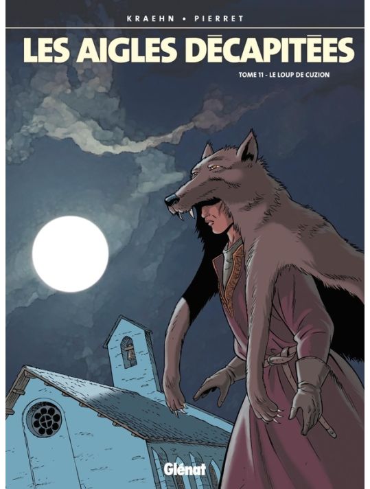 Les aigles décapitées tome 11 - le loup de cuzion main product photo