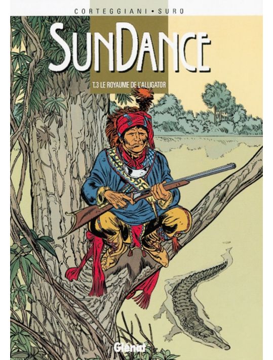 sundance tome 3 - le royaume de l'alligator main product photo