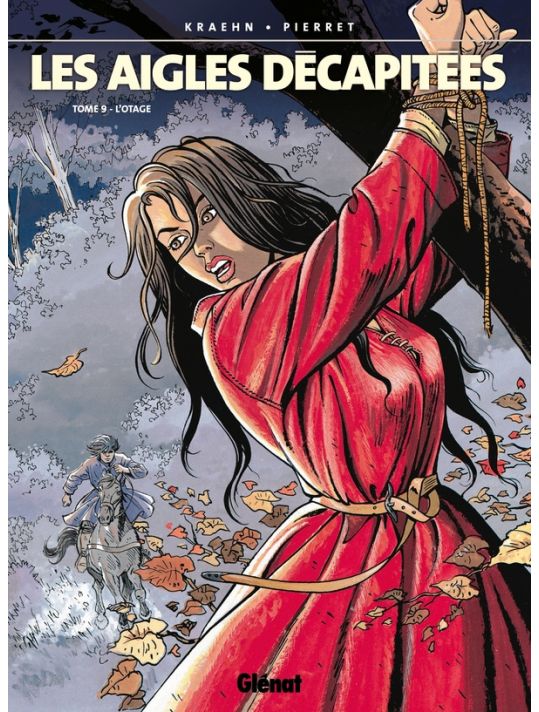 les aigles décapitées tome 9 - l'otage main product photo