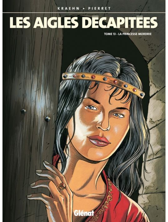 les aigles décapitées tome 13 - la princesse mordri main product photo