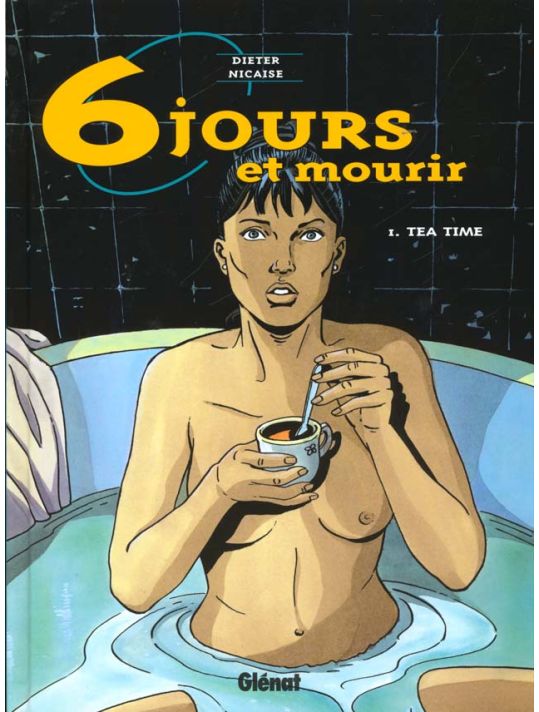 6 jours et mourir tome 1 - tea time main product photo