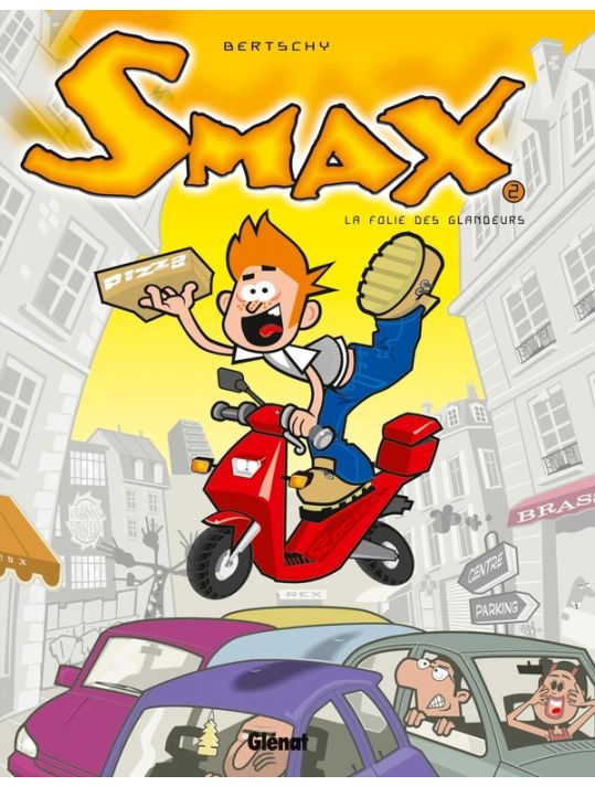 smax tome 2 - la folie des grandeurs main product photo