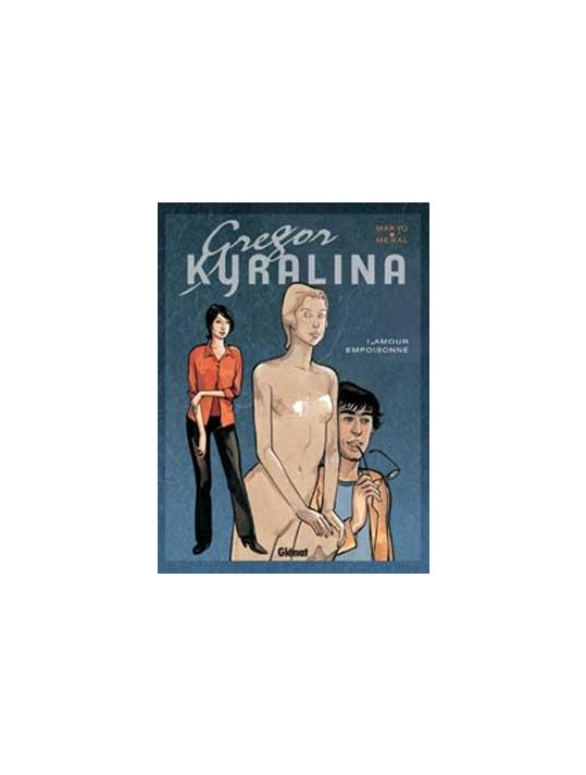 gregor kyralina tome 1 - amour empoisonné main product photo