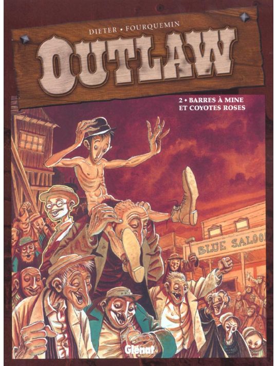 outlaw tome 2 - barres à mine et coyotes roses main product photo