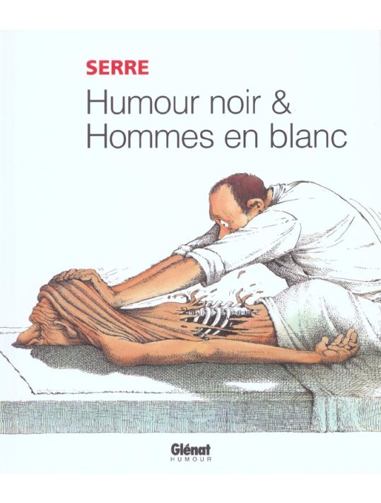 serre tome 17 - humour noir et hommes en blanc main product photo