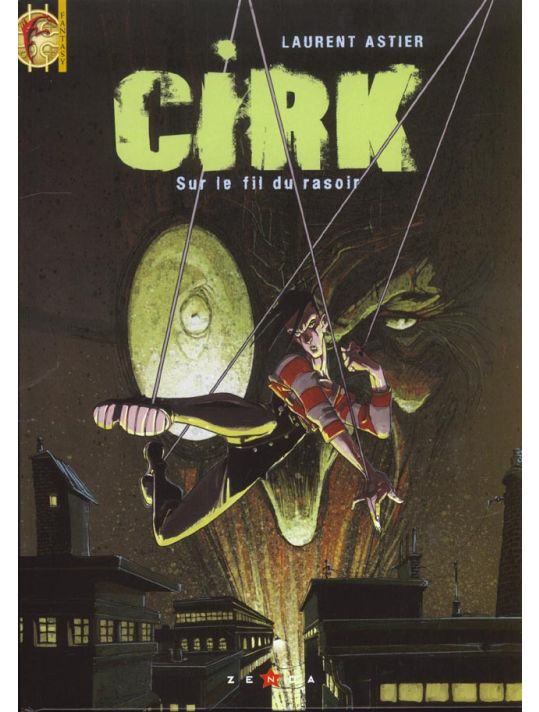 Cirk tome 1 - sur le fil du rasoir main product photo