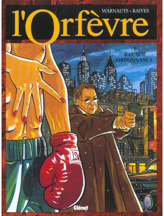 l'orfèvre tome 3 - k.o. sur ordonnance main product photo