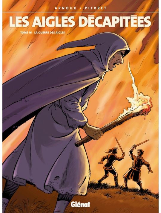 les aigles décapitées tome 16 - la guerre des aigles main product photo