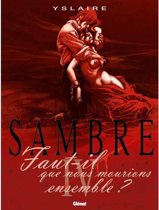 sambre tome 4 - faut-il que nous mourrions ensemble ? main product photo