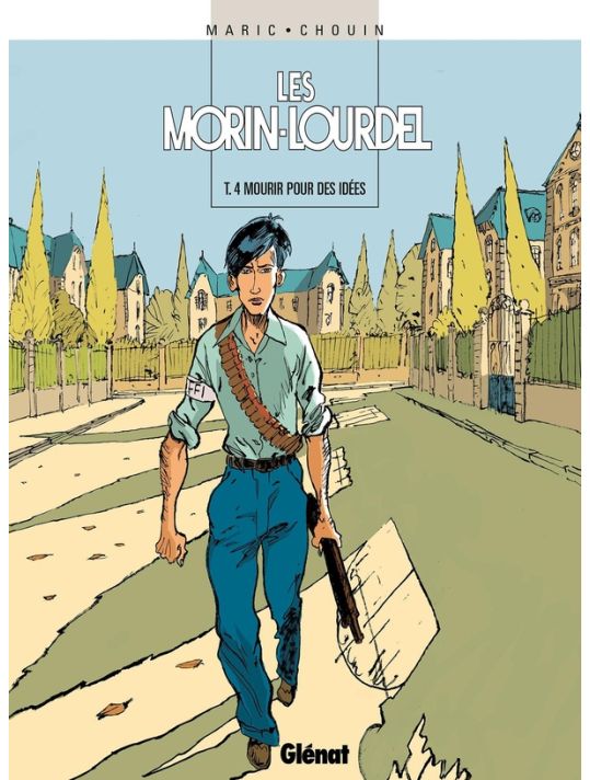 les morin-lourdel tome 4 - mourir pour des idées main product photo