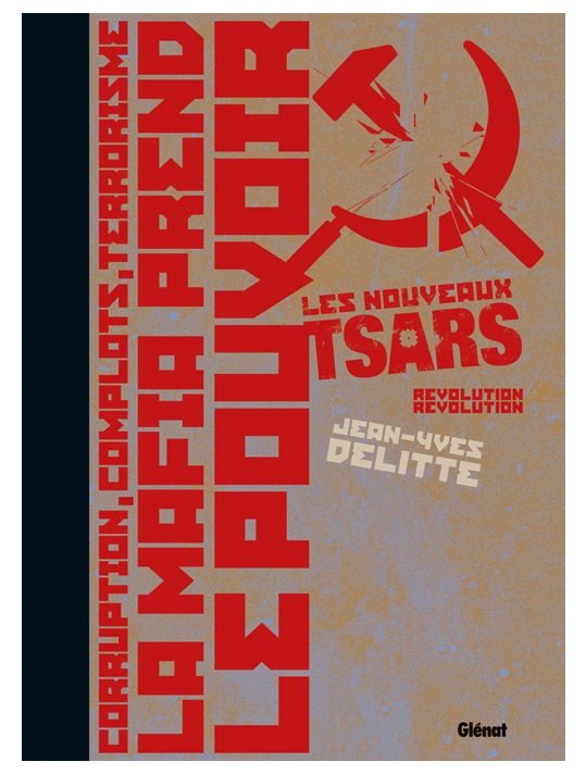 les nouveaux tsars tome 4 - révolution, révolution - tirage de tête main product photo