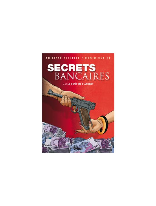 secrets bancaires tome 2.2 - le goût de l'argent main product photo