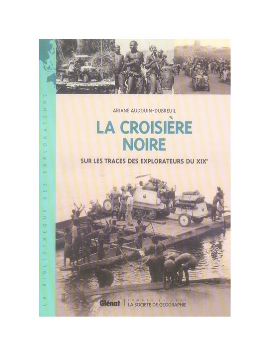 la croisière noire ; recit intégral main product photo