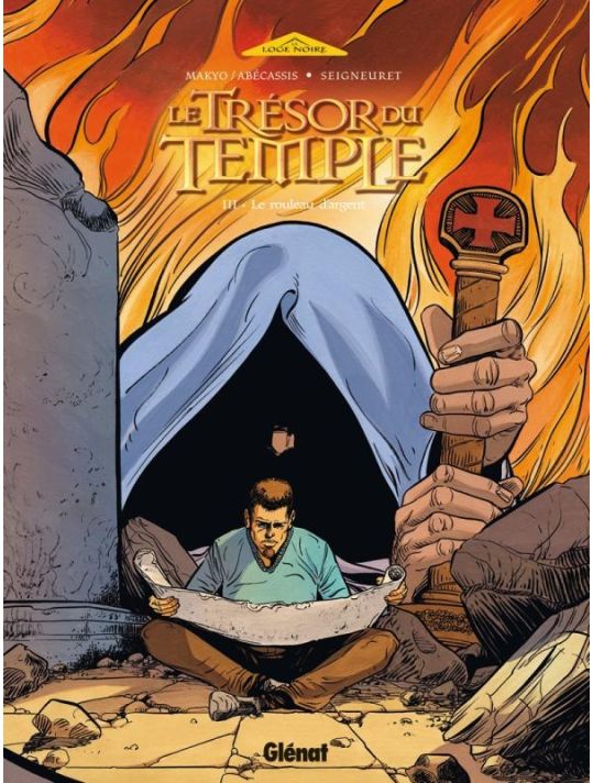 Le Trésor Du Temple Tome 3 ; Le Rouleau D'argent main product photo