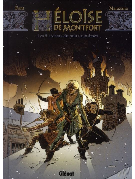 héloïse de montfort tome 1 - les 5 archers du puits aux âmes main product photo