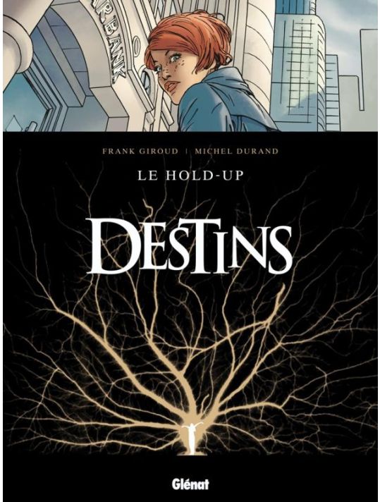 destins tome 1 - le hold-up main product photo