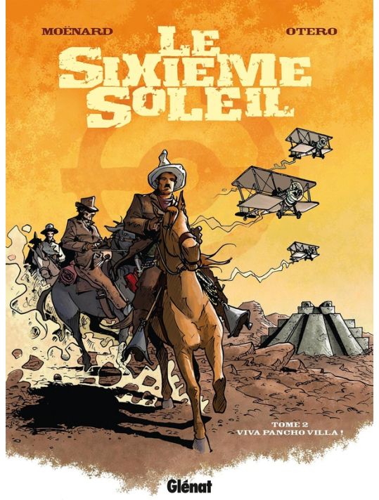le sixième soleil tome 2 - viva pancho villa ! main product photo