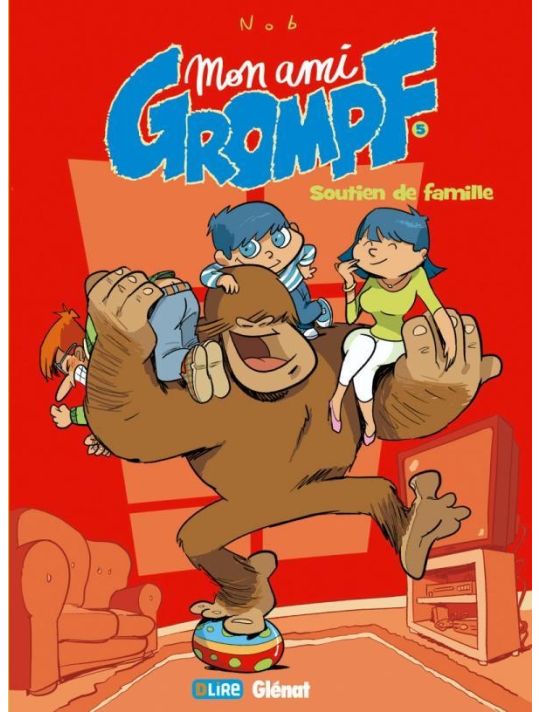 mon ami grompf tome 5 - soutien de famille main product photo