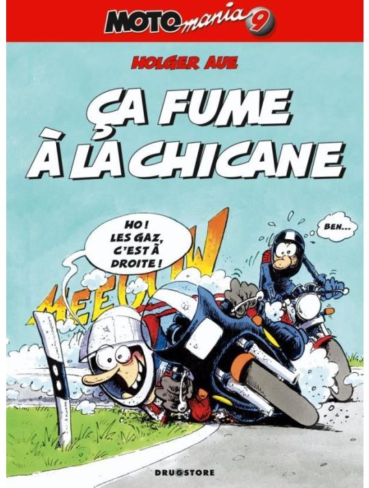 motomania tome 9 - Ca fume à la chicane main product photo