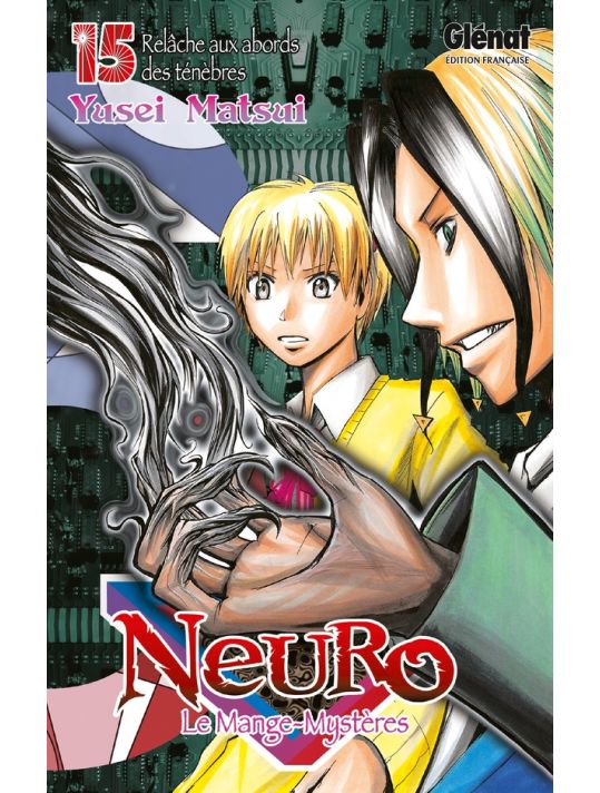 Neuro, le mange-mystères tome 15 - relâche aux abords des ténèbres main product photo