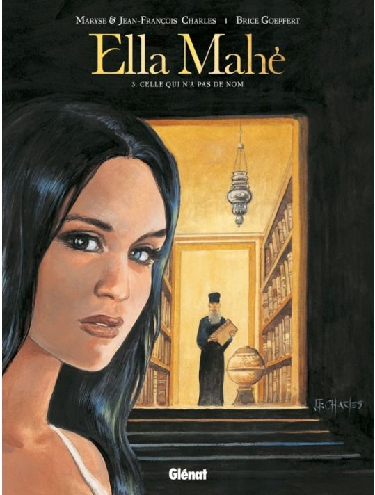 Ella Mahé Tome 3 ; Celle Qui N'a Pas De Nom main product photo