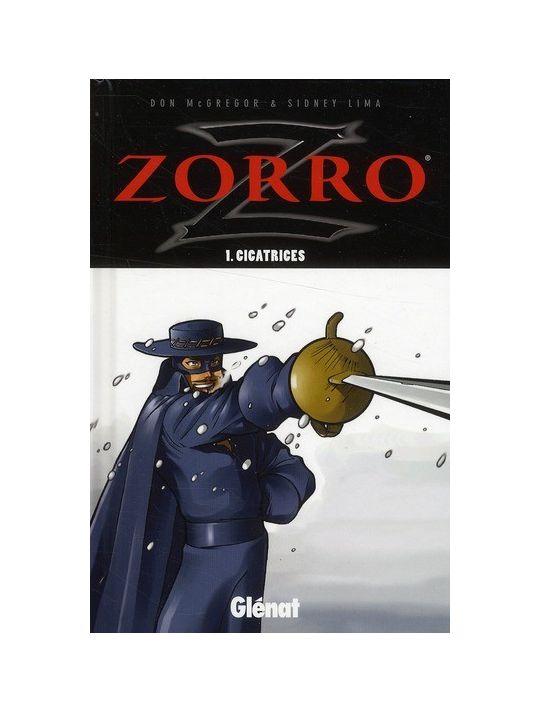 Zorro Tome 1 ; cicatrices main product photo