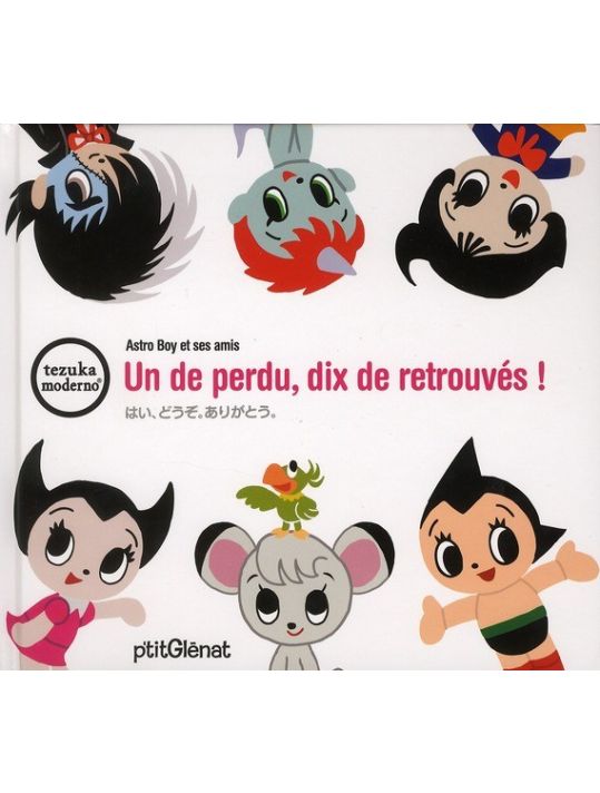 Astro Boy et ses amis ; un de perdu, dix de retrouvés ! main product photo