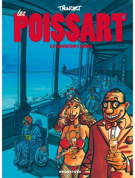 les poissart Tome 4 ; le sanatorium s'amuse main product photo