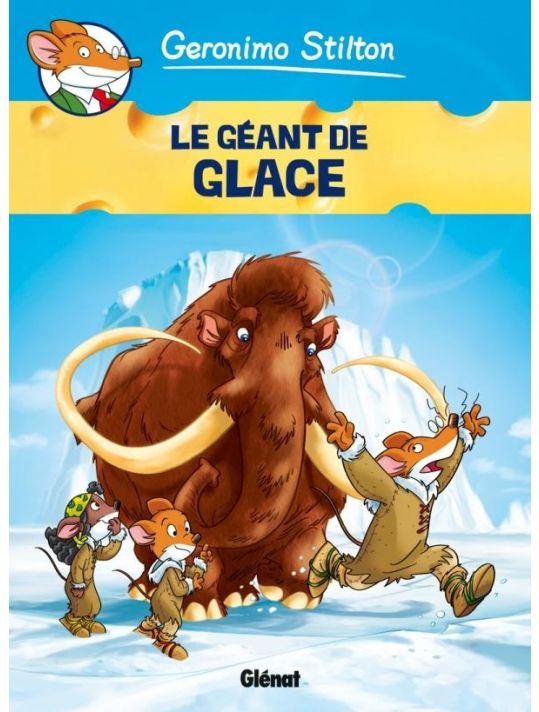Geronimo Stilton tome 5 - le géant de glace main product photo