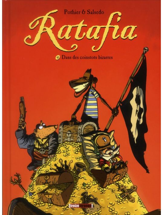 Ratafia tome 4 - dans des coinstots bizarres main product photo