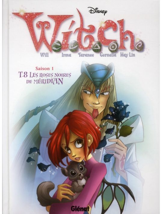 Witch ; saison 1 Tome 8 ; les roses noires de Meridien main product photo