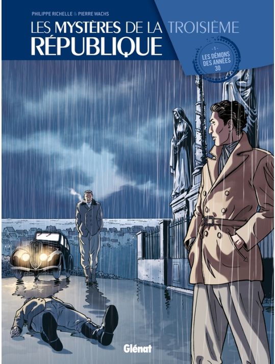 Les mystères de la troisième République tome 1 - les démons des années 30 main product photo