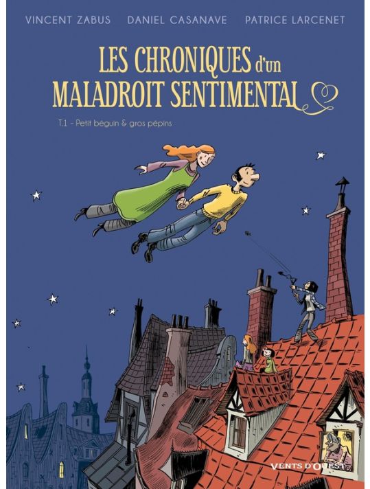 Chroniques D'un Maladroit Sentimental Tome 1 ; Petit Béguin & Gros Pépins main product photo