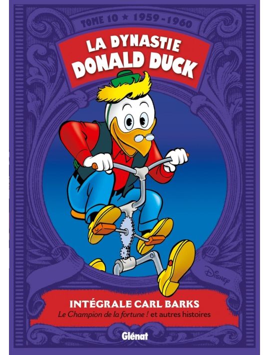 La Dynastie Donald Duck : Intégrale Vol.10 : 1959-1960 ; Le Champion De La Fortune Et Autres Histoires main product photo