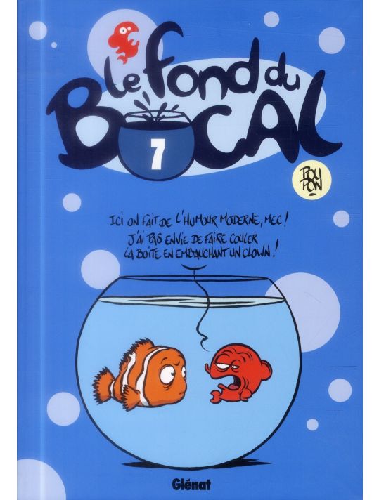 Le fond du bocal tome 7 main product photo