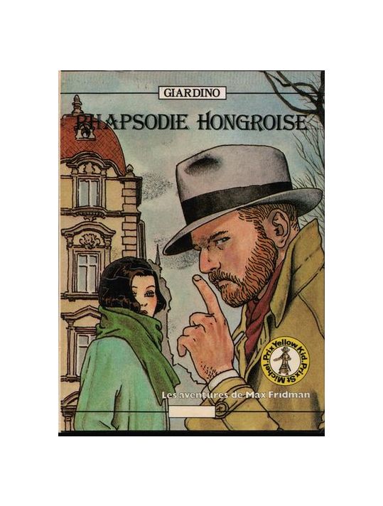 Max Fridman (Les aventures de) tome 1 - Rhapsodie hongroise (éd. 1983) main product photo