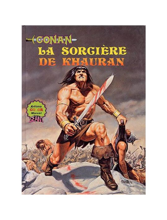 Albums Artima DC/Marvel Super Star Géants tome 4 - Conan: La sorcière de Khauran (éd. 1981) main product photo