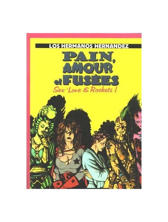 Pain, amour et fusées - Sex'Love & Rockets ! main product photo