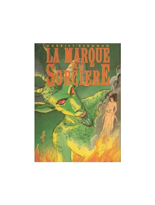 La marque de la sorcière tome 1