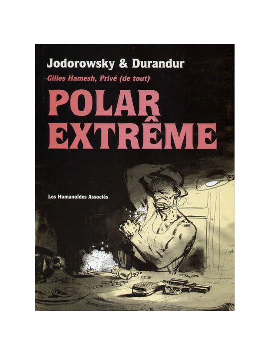 Gilles hamesh - polar extrême tome 1 main product photo