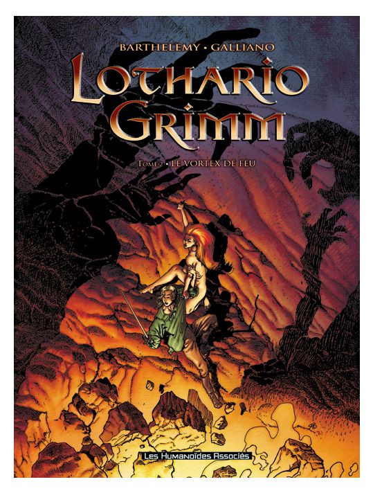 lothario grimm tome 2 - le vortex de feu main product photo