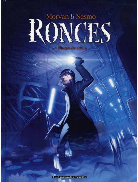 ronces tome 2 - fleurs de néon main product photo