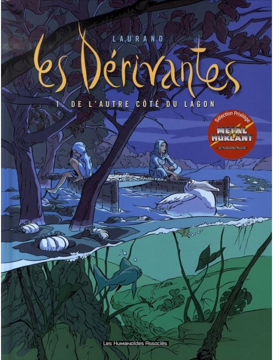 les dérivantes tome 1 - de l'autre côté du lagon main product photo