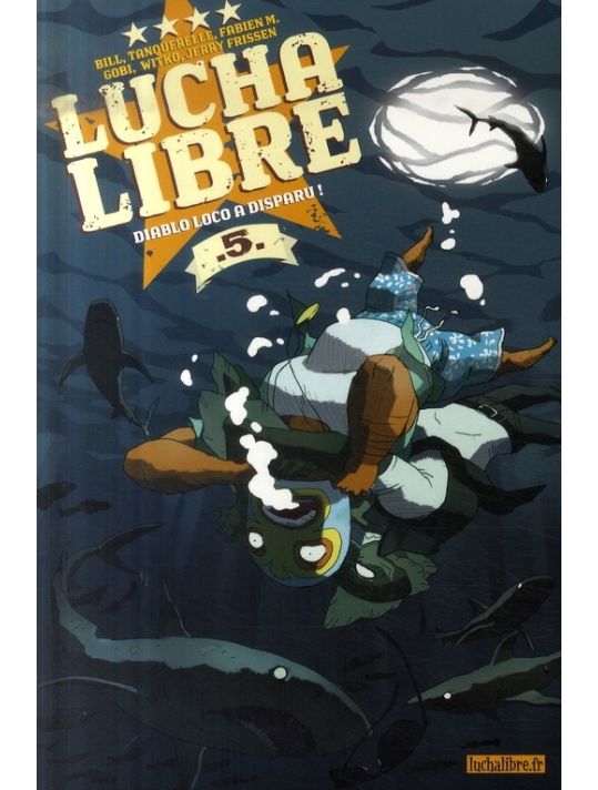 lucha libre tome 5 - Diablo Loco a disparu ! main product photo