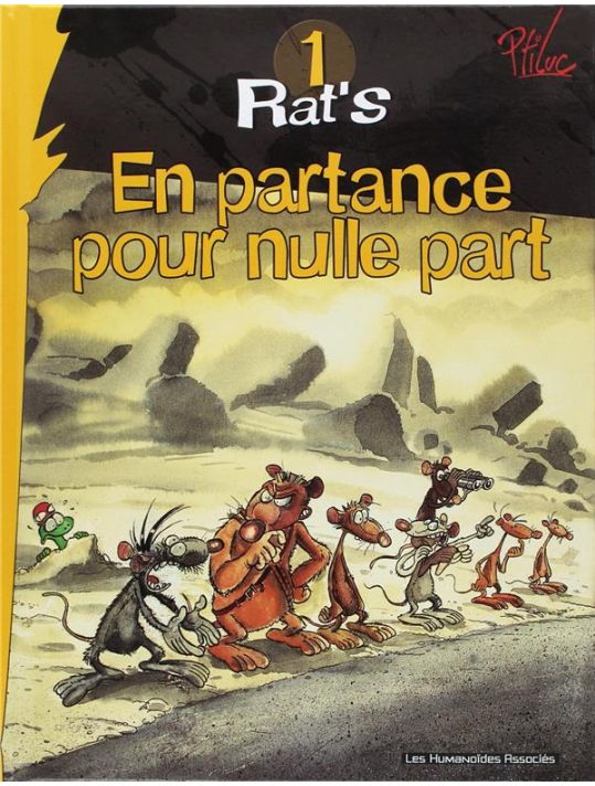 rat's tome 1 - en partance pour nulle... (édition 2010) main product photo