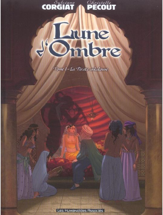 lune d'ombre tome 1 - la pirate andalouse main product photo