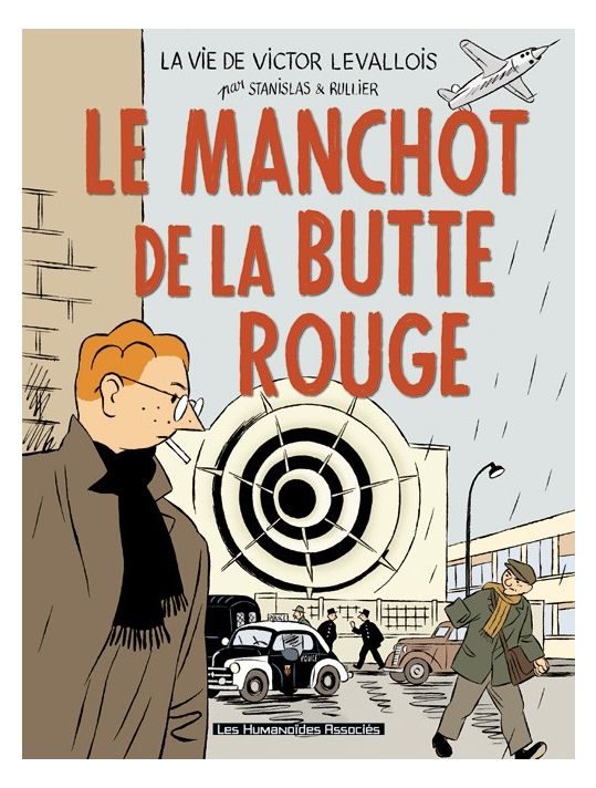 la vie de victor levallois tome 3 - le manchot de la butte rouge main product photo